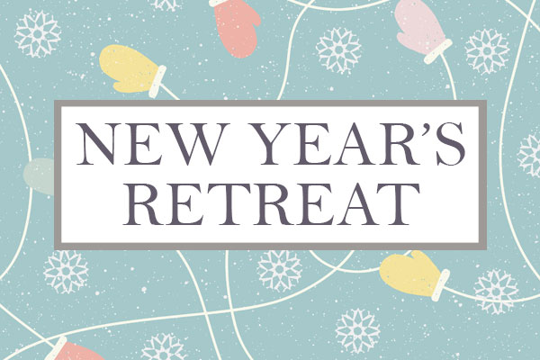 New Year’s Retreat